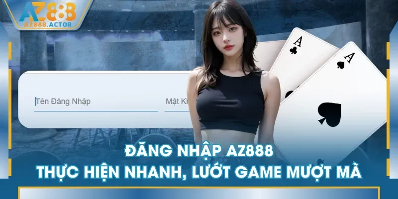 đăng nhập AZ888